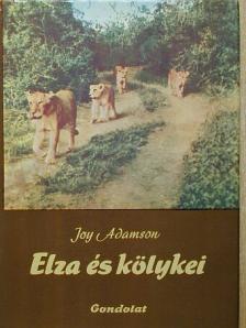 Joy Adamson - Elza és kölykei [antikvár]