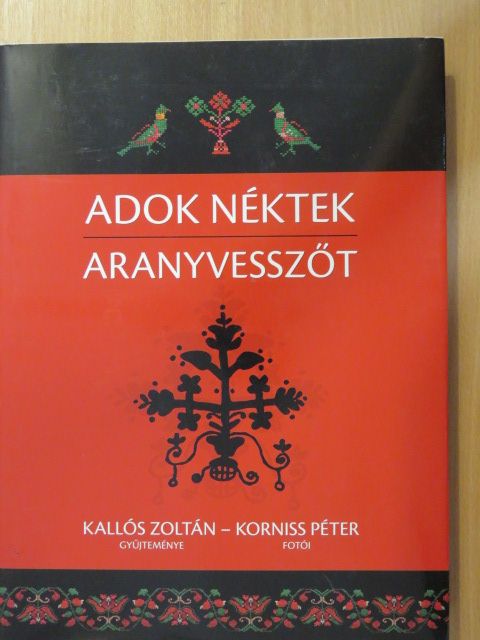 Adok néktek aranyvesszőt [antikvár]