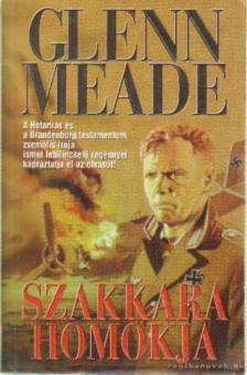 MEADE, GLENN - Szakkara homokja [antikvár]