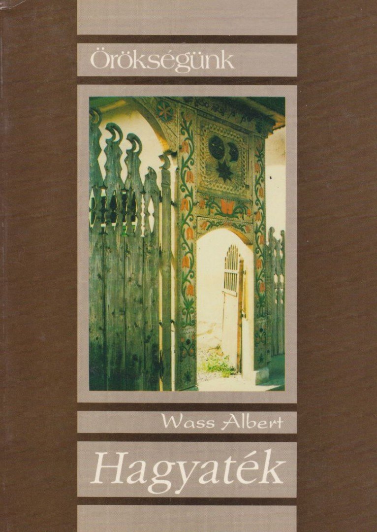 Wass Albert - Hagyaték [antikvár]