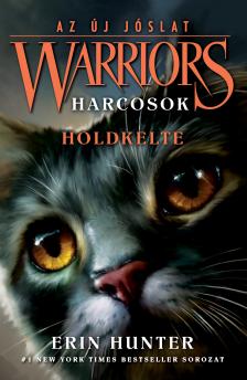 Erin Hunter - Warriors - Harcosok 2/1. - Az új jóslat