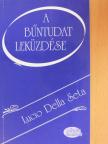 Lucio Della Seta - A bűntudat leküzdése [antikvár]