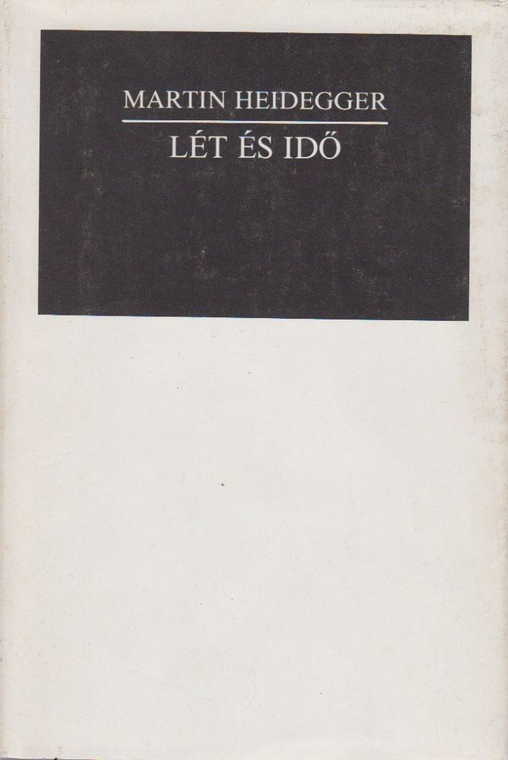 Martin Heidegger - Lét és idő [antikvár]