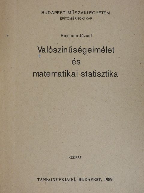 Reimann József - Valószínűségelmélet és matematikai statisztika [antikvár]