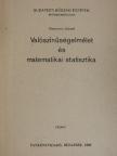 Reimann József - Valószínűségelmélet és matematikai statisztika [antikvár]