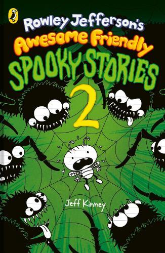 Jeff Kinney - Rowley Jefferson's Awesome Friendly Spooky Stories (Book 2)