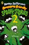 Jeff Kinney - Rowley Jefferson's Awesome Friendly Spooky Stories (Book 2)