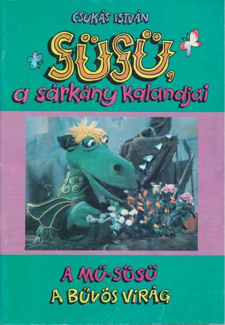 Csukás István - Süsü, a sárkány kalandjai [antikvár]