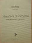 Kovalcsik József - Művelődés és közösség [antikvár]