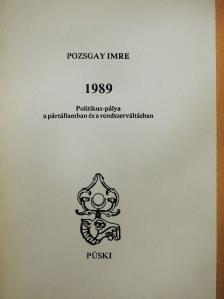 Pozsgay Imre - 1989 [antikvár]