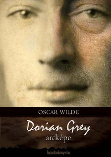 Oscar Wilde - Dorian Grey arcképe [eKönyv: epub, mobi]