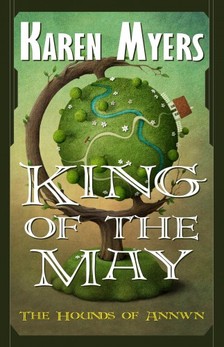 Myers Karen - King of the May [eKönyv: epub, mobi]