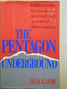 Dina Rasor - The Pentagon underground [antikvár]