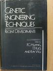 Louise Chow - Genetic Engineering Techniques [antikvár]