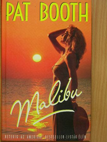 Pat Booth - Malibu [antikvár]
