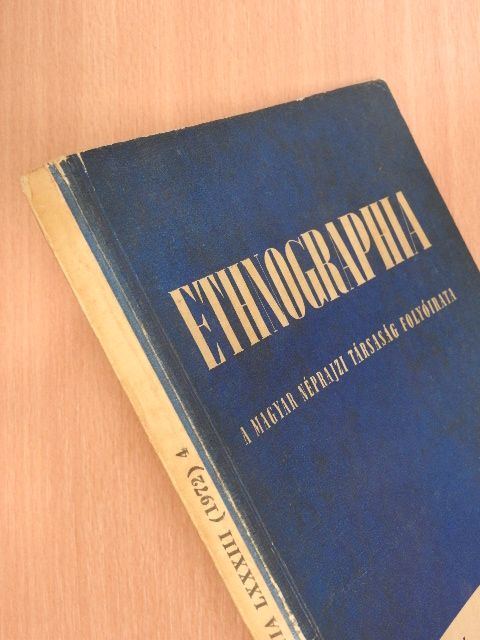Andrásfalvy Bertalan - Ethnographia 1972/4. [antikvár]