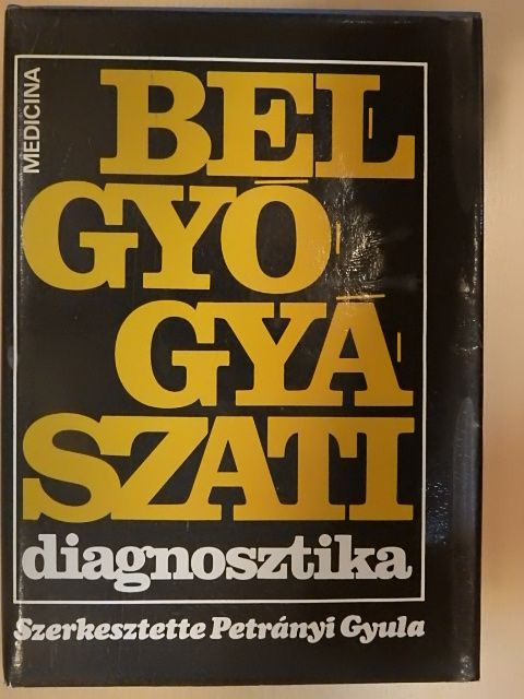 Büki Béla - Belgyógyászati diagnosztika [antikvár]