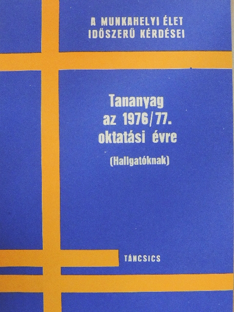 Dr. Dankovits László - Tananyag az 1976/77. oktatási évre [antikvár]