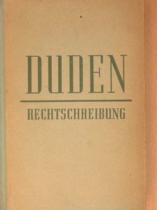 Konrad Duden - Duden Rechtschreibung [antikvár]