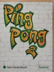Gabriele Kopp - Ping Pong 2. - Dein Deutschbuch [antikvár]