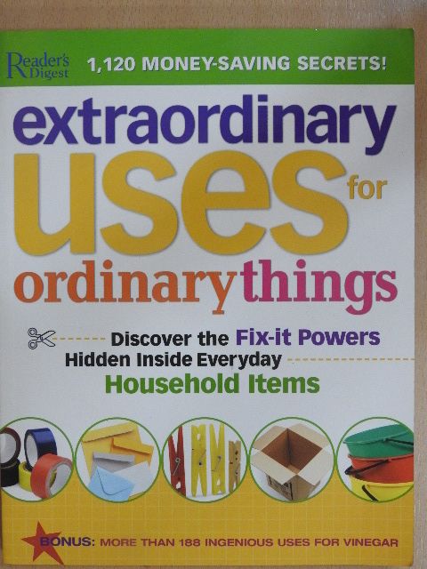 Beth Kalet - Reader's Digest Extraordinary Uses For Ordinary Things [antikvár]