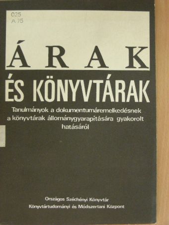 Dáczer Éva - Árak és könyvtárak [antikvár]