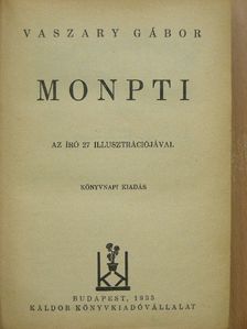 Vaszary Gábor - Monpti (rossz állapotú) [antikvár]