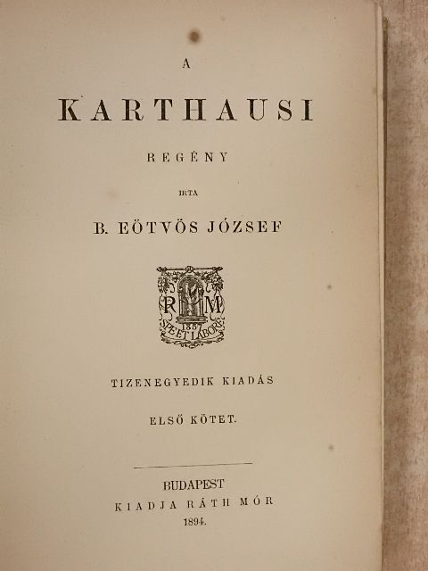 B. Eötvös József - A karthausi I-II. [antikvár]