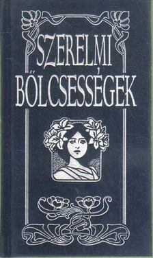 Jacsmenik Erika vál., id. Boruzs János vál. - Szerelmi bölcsességek [antikvár]