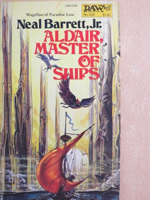 Neal Barrett, Jr. - Aldair, Master of Ships [antikvár]