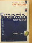 Darabos Zsuzsánna - Francia feladatsorok - Középszint - CD-vel [antikvár]