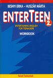 Besnyi Erika, Huszár Márta - Enterteen 2. Entertaining English for Teenagers Workbook [antikvár]