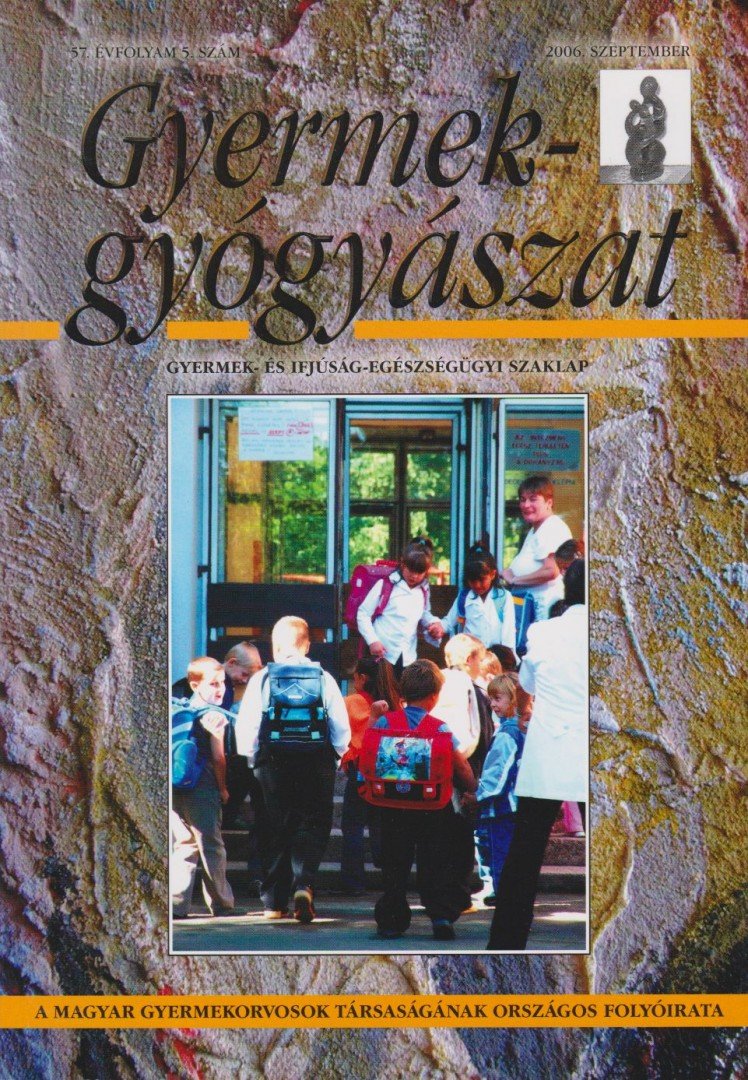 több szerző - Gyermekgyógyászat 2006/9. [antikvár]