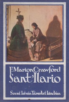 Crawford, F. Marion - Sant' Ilario [antikvár]