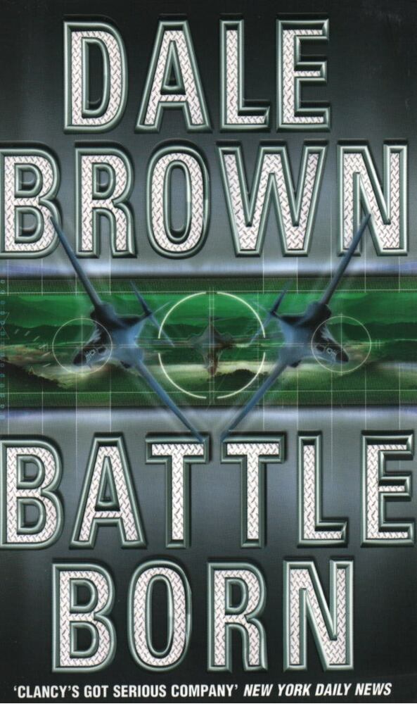 Dale Brown - Battle Born [antikvár]
