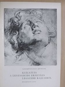 Kiállítás a Leningrádi Ermitázs legszebb rajzaiból [antikvár]
