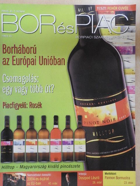 Bőhm Kornél - Bor és piac 2005/6-7. [antikvár]