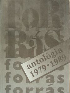 Ács Károly - Forrás antológia 1979-1989 [antikvár]