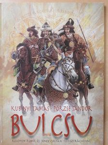 Kubínyi Tamás - Bulcsu (dedikált példány) [antikvár]