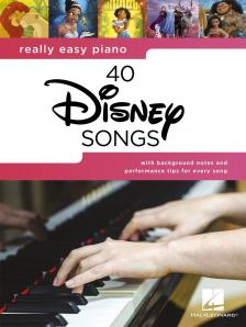 40 DISNEY SONGS, REALLY EASY PIANO