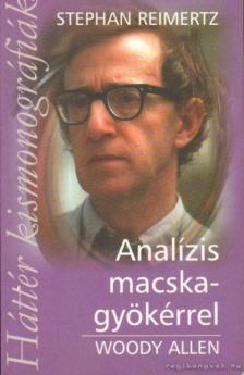 Stephan Reimertz - Analízis macskagyökérrel [antikvár]