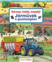 Susanne Gernhäuser - Keress, találj, mesélj! Járművek a gazdaságban