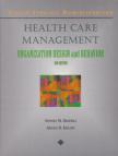 Stephen M. Shortell, Arnold D. Kaluzny - Health Care Management [antikvár]