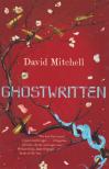 David Mitchell - Ghostwritten [antikvár]