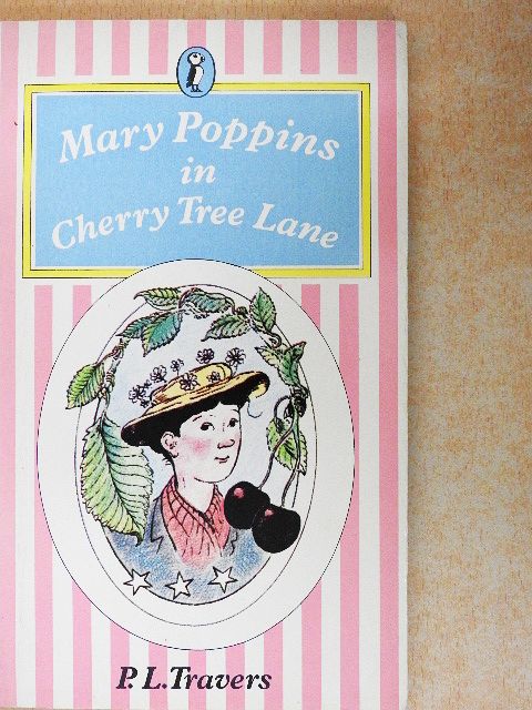 P. L. Travers - Mary Poppins in Cherry Tree Lane [antikvár]