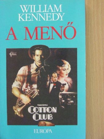 William Kennedy - A menő [antikvár]