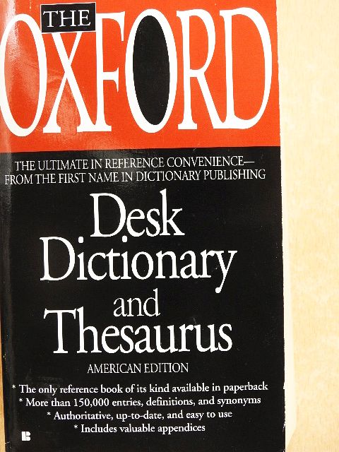 The Oxford Desk Dictionary and Thesaurus [antikvár]