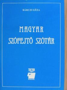 Bárczi Géza - Magyar szófejtő szótár [antikvár]