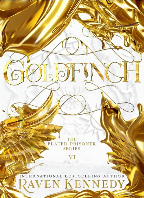 Raven Kennedy - Goldfinch (The Plated Prisoner Series, Book 6 Hardback) [szépséghibás]