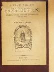 Némethy Lajos - A budapesti-vizivárosi erzsébetiek [antikvár]